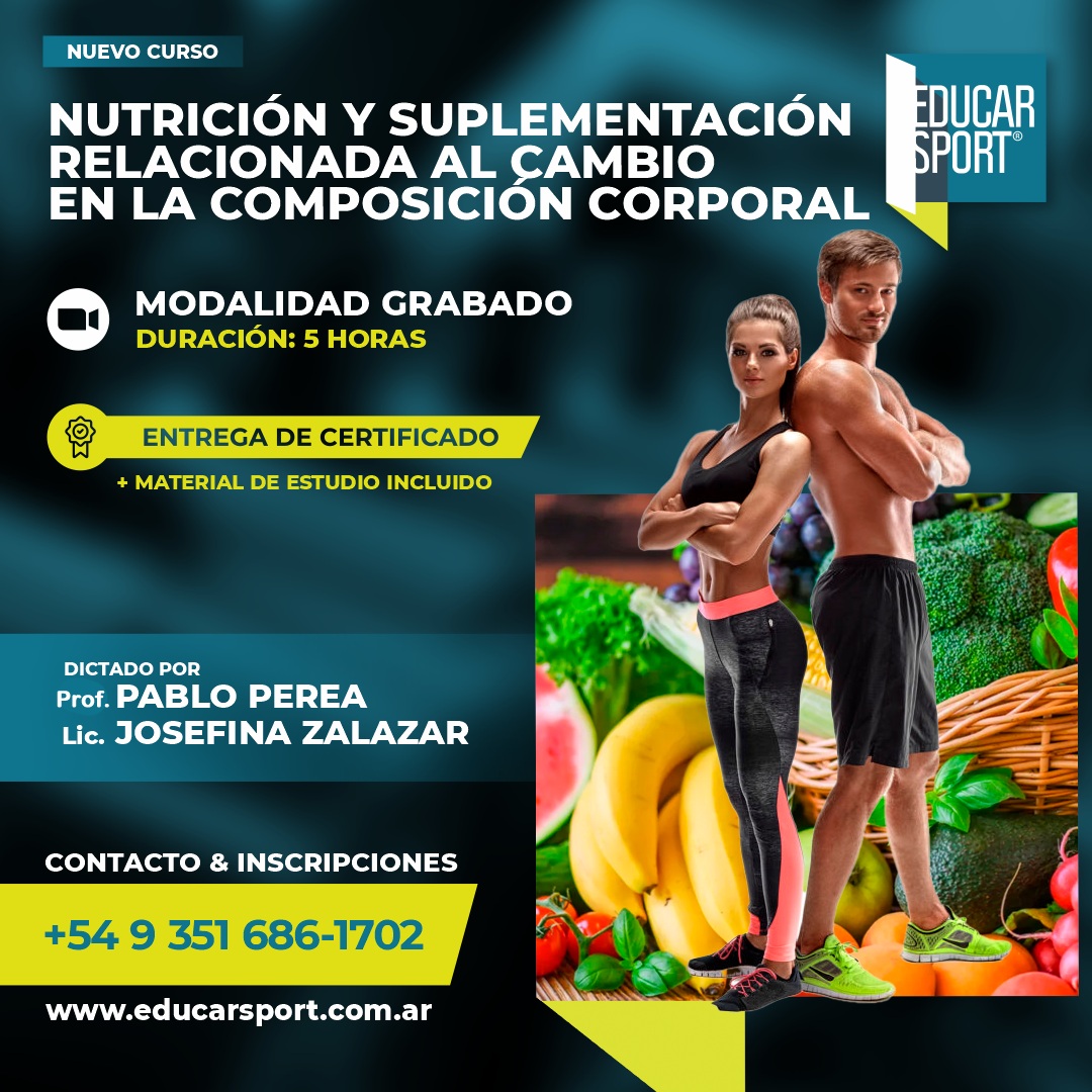 Suplementación y Nutrición Asociados al Cambio en la Composición Corporal
